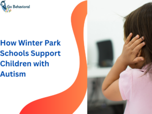 How Winter Park Schools Support Children with Autism