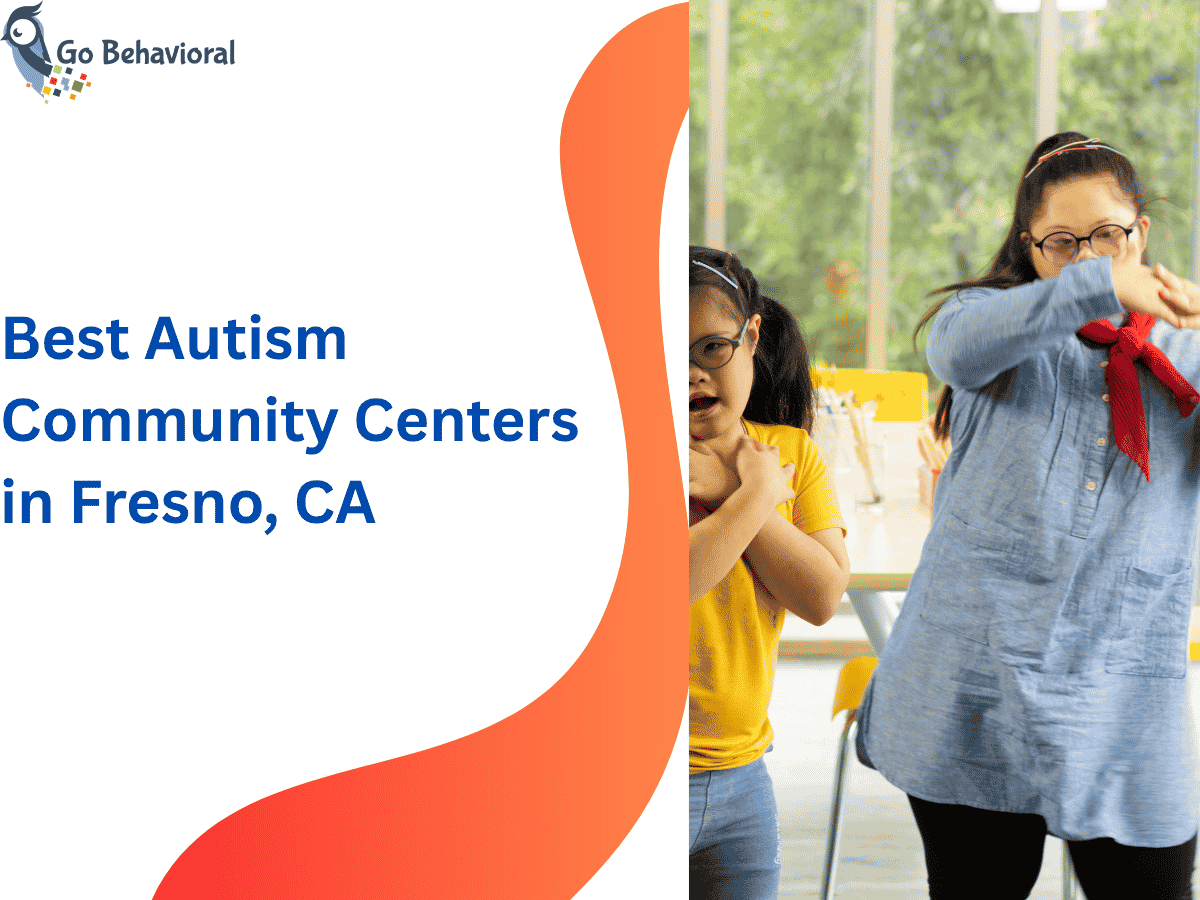 Best Autism Community Centers in Fresno, CA