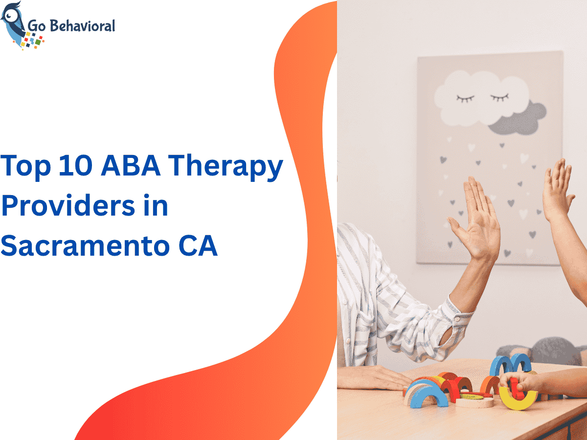 Top 10 ABA Therapy Providers in Sacramento CA