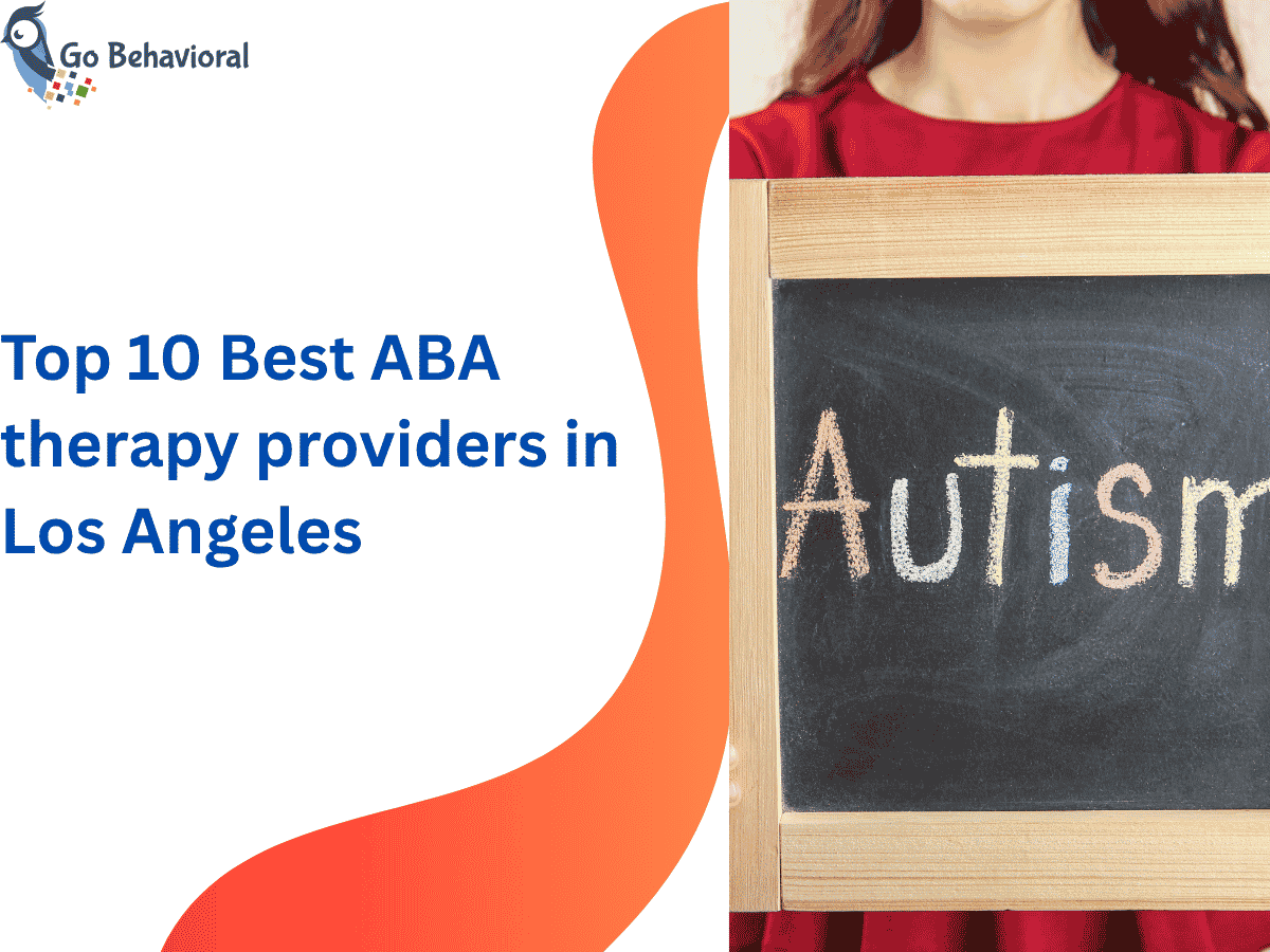 Top 10 Best ABA therapy providers in Los Angeles