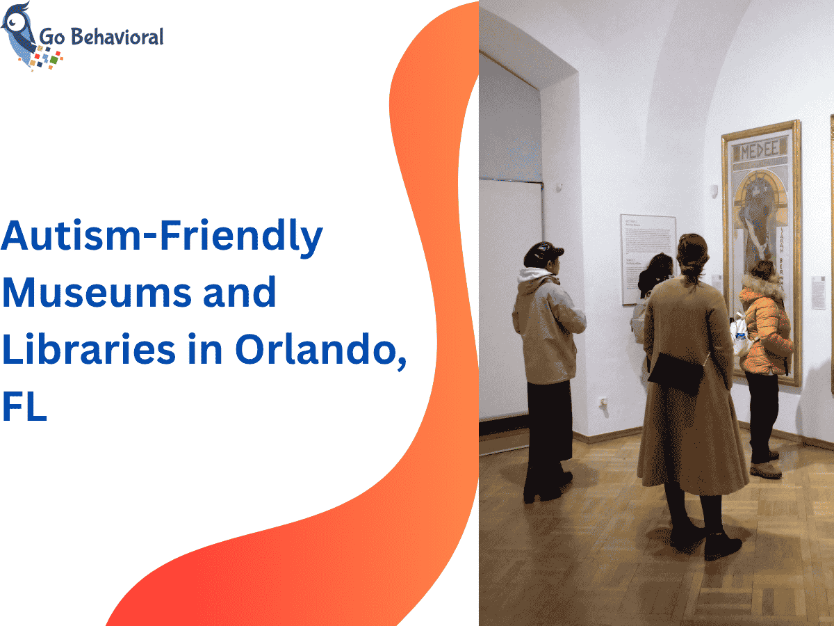 Autism Friendly Museums and Libraries in Orlando FL