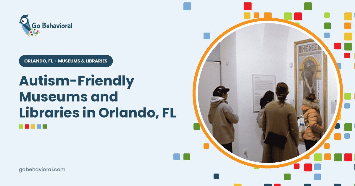 autism friendly museums libraries orlando